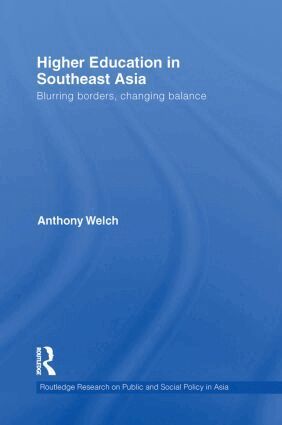 Anthony Welch - Higher Education in Southeast Asia, Häftad