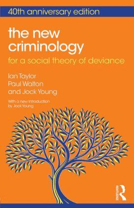Ian Taylor, Paul Walton, Jock Young - New Criminology, Häftad