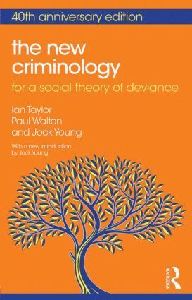 The New Criminology 1