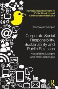 bokomslag Corporate Social Responsibility, Sustainability and Public Relations
