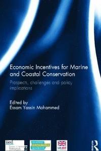 bokomslag Economic Incentives for Marine and Coastal Conservation