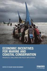bokomslag Economic Incentives for Marine and Coastal Conservation