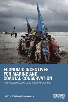 Economic Incentives for Marine and Coastal Conservation 1