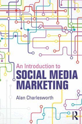 Alan Charlesworth - Introduction to Social Media Marketing, Häftad