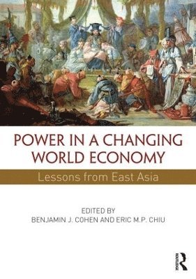 Power in a Changing World Economy 1