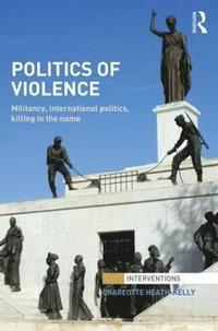 bokomslag Politics of Violence