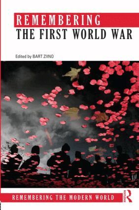 Bart Ziino - Remembering the First World War, Häftad