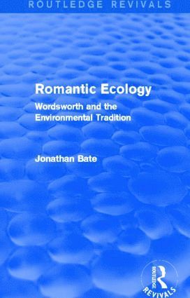 bokomslag Romantic Ecology (Routledge Revivals)