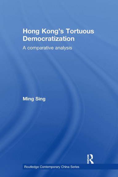 bokomslag Hong Kong's Tortuous Democratization