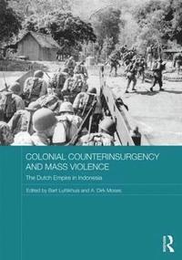 bokomslag Colonial Counterinsurgency and Mass Violence