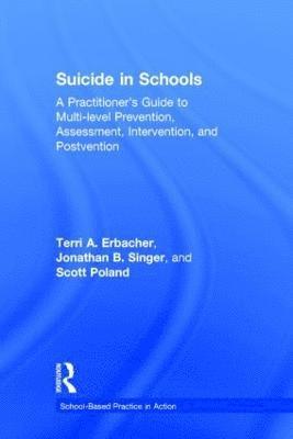 bokomslag Suicide in Schools