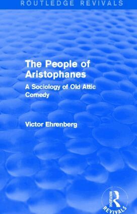 Victor Ehrenberg - People of Aristophanes (Routledge Revivals), Inbunden