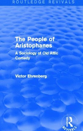 People of Aristophanes (Routledge Revivals) 1