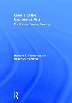 bokomslag Grief and the Expressive Arts