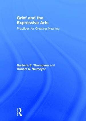 Grief and the Expressive Arts