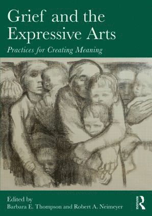 bokomslag Grief and the Expressive Arts