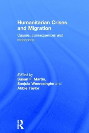 bokomslag Humanitarian Crises and Migration