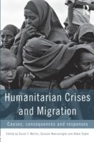 bokomslag Humanitarian Crises and Migration