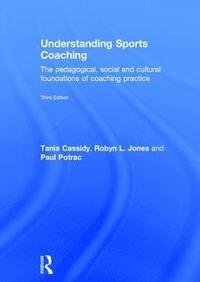 bokomslag Understanding Sports Coaching
