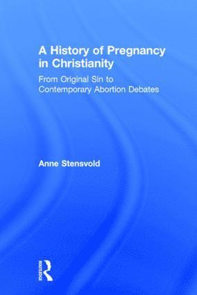bokomslag History of Pregnancy in Christianity