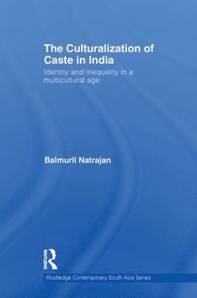 bokomslag Culturalization of Caste in India