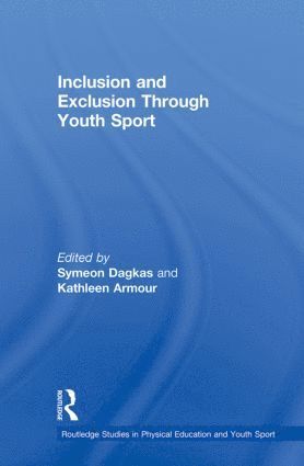 bokomslag Inclusion and Exclusion Through Youth Sport