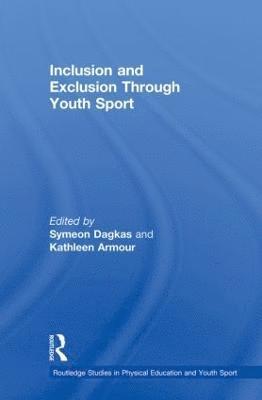 Inclusion and Exclusion Through Youth Sport 1