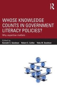 bokomslag Whose Knowledge Counts in Government Literacy Policies?