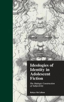 Robyn McCallum, Jack D. Zipes - Ideologies of Identity in Adolescent Fiction, Häftad