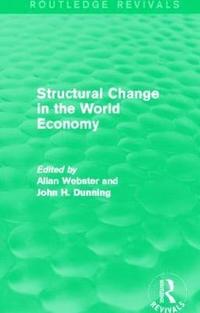bokomslag Structural Change in the World Economy (Routledge Revivals)