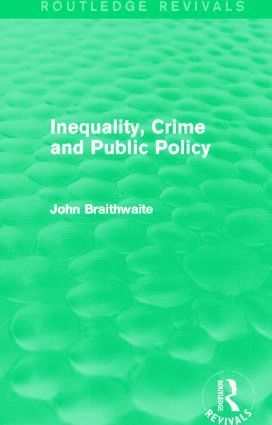 bokomslag Inequality, Crime and Public Policy (Routledge Revivals)