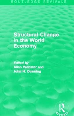 Structural Change in the World Economy (Routledge Revivals) 1