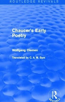 Chaucer's Early Poetry (Routledge Revivals) 1