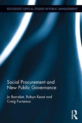 Josephine Barraket, Robyn Keast, Craig Furneaux - Social Procurement and New Public Governance, Inbunden