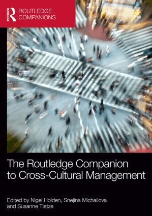 Nigel Holden, Snejina Michailova, Susanne Tietze - Routledge Companion to Cross-Cultural Management, Inbunden