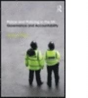 Graham Ellison - Police and Policing in the UK, Inbunden