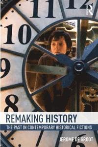 bokomslag Remaking History