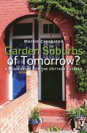 bokomslag Garden Suburbs of Tomorrow?