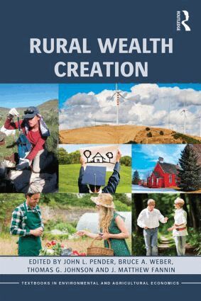John L. Pender, Bruce A. Weber, Thomas G. Johnson, J. Matthew Fannin - Rural Wealth Creation, Häftad