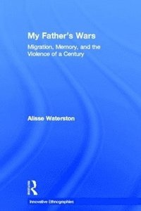bokomslag My Father's Wars