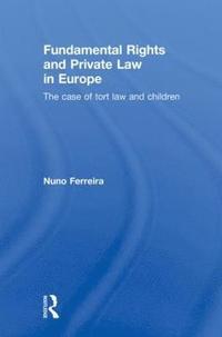 bokomslag Fundamental Rights and Private Law in Europe