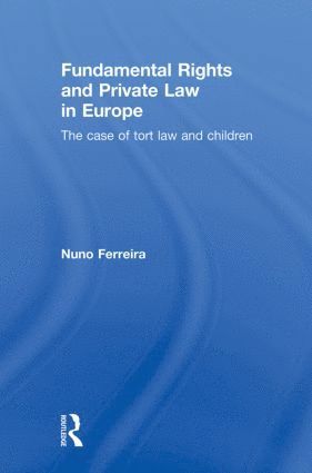 bokomslag Fundamental Rights and Private Law in Europe