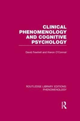 Clinical Phenomenology and Cognitive Psychology 1