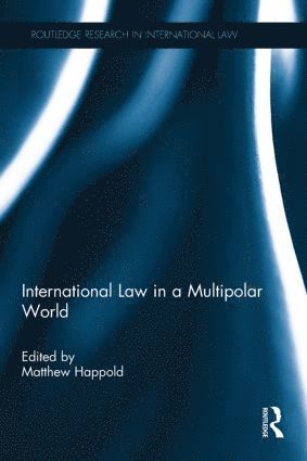 bokomslag International Law in a Multipolar World