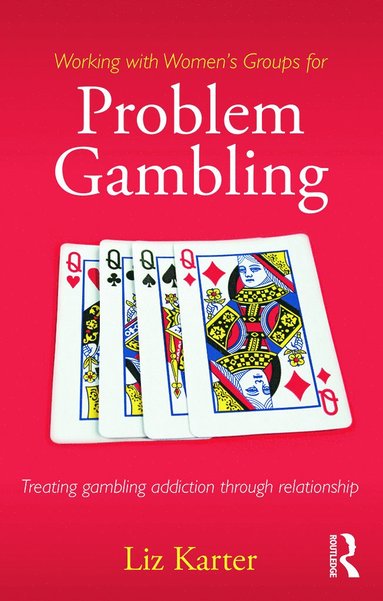 bokomslag Working with Women's Groups for Problem Gambling