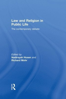 Nadirsyah Hosen, Richard Mohr, Australia) Hosen, Nadirsyah (University of Wollongong, Australia) Mohr, Richard (University of Wollongong - Law and Religion in Public Life, Häftad