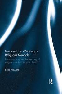 bokomslag Law and the Wearing of Religious Symbols