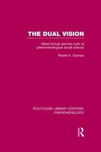 bokomslag The Dual Vision