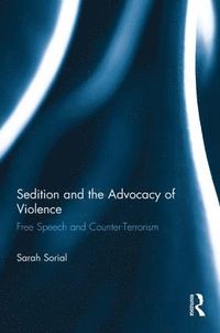 bokomslag Sedition and the Advocacy of Violence