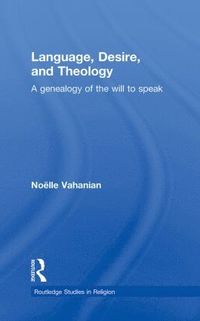 bokomslag Language, Desire and Theology